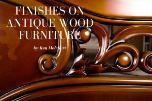 A guide to Antique Finishes