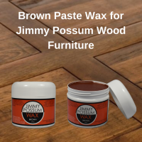 Brown Paste Wax for Jimmy Possum Wood Furniture 250ml
