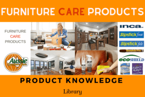 Furniture Care Products Library | Furniture Care Products