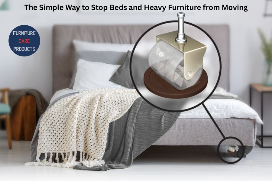 The Simple Way to Stop Beds and Heavy Furniture from Moving